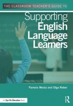 Classroom Teacher's Guide to Supporting English Language Learners