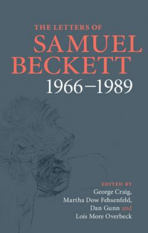 Letters of Samuel Beckett: Volume 4, 1966-1989