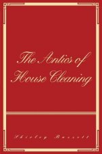 Antics of House Cleaning