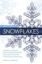 Field Guide to Snowflakes