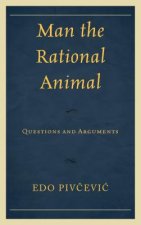 Man the Rational Animal