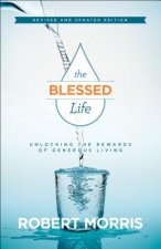 Blessed Life - Unlocking the Rewards of Generous Living