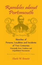 Rambles About Portsmouth [New Hampshire]