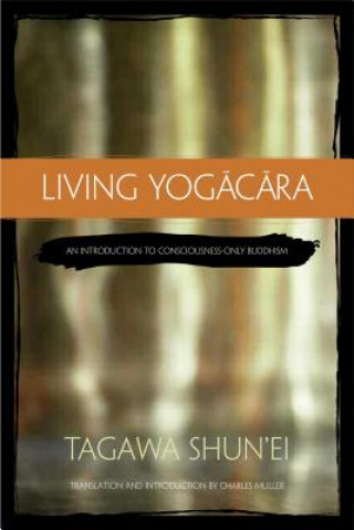Living Yogacara (Tagawa Shun'Ei)(Miękka)