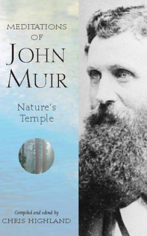Meditations of John Muir (John Muir,Chris Highland)(Miękka)