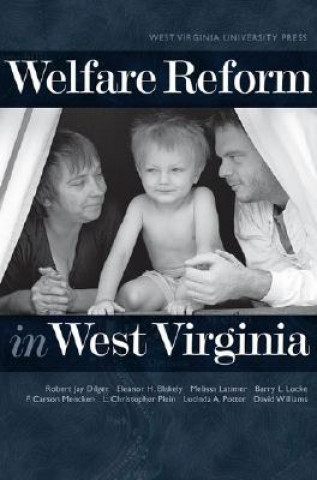 Welfare Reform in West Virginia