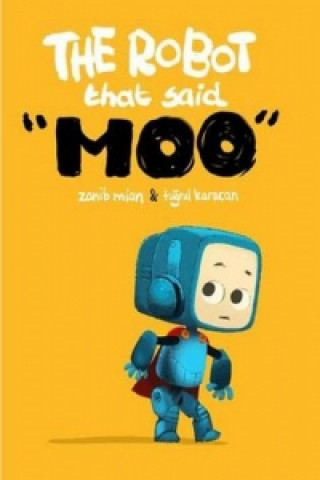 Robot That Said Moo