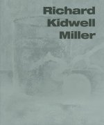 Richard Kidwell Miller