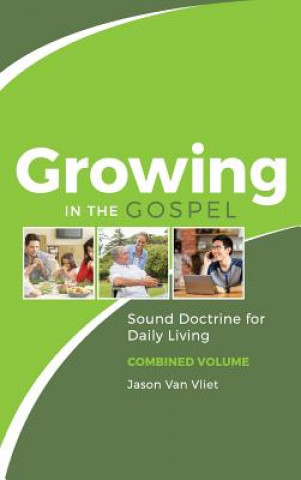 Growing in the Gospel