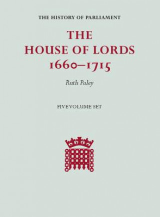 House of Lords, 1660-1715 5 Volume Hardback Set