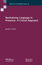 Revitalising Language in Provence - A Critical Approach