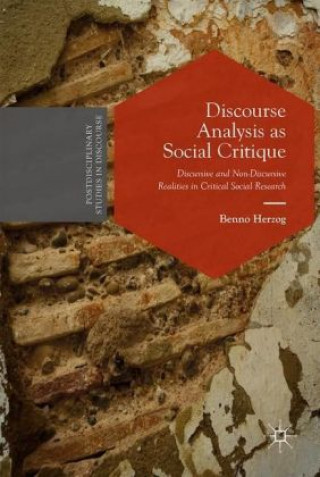 Discourse Analysis as Social Critique