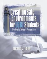 Creating Safe Environments for LGBT Students