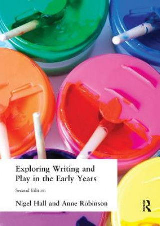 Exploring Writing and Play in the Early Years