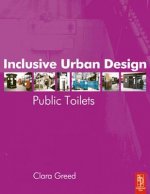 Inclusive Urban Design: Public Toilets