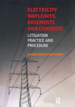 Electricity Wayleaves, Easements and Consents