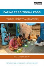 Eating Traditional Food