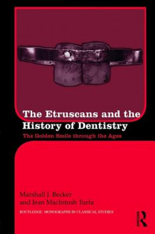 Etruscans and the History of Dentistry