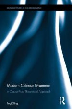 Modern Chinese Grammar - a Clause-Pivot Approach