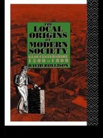 Local Origins of Modern Society
