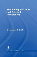 Rehnquist Court and Criminal Punishment