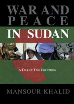 War and Peace In Sudan