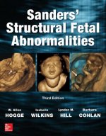 Sanders' Structural Fetal Abnormalities, Third Edition