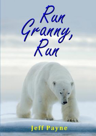 Run Granny, Run