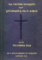 Na Cheithre Soisgeil Agus Gniomhartha Na N-Aspol