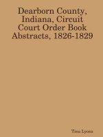 Dearborn County, Indiana, Circuit Court Order Book Abstracts, 1826-1829