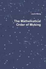 Mathematical Order of Musing