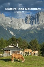 Sudtirol and Dolomites