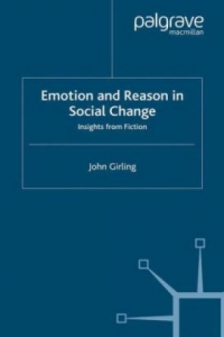 Emotion and Reason in Social Change