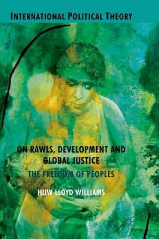 On Rawls, Development and Global Justice