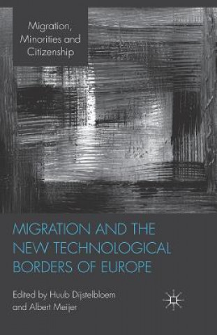 Migration and the New Technological Borders of Europe