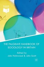Palgrave Handbook of Sociology in Britain