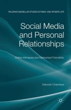 Social Media and Personal Relationships