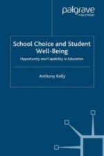 School Choice and Student Well-Being