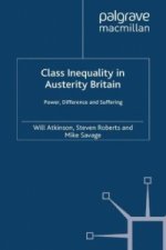 Class Inequality in Austerity Britain