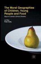 Moral Geographies of Children, Young People and Food