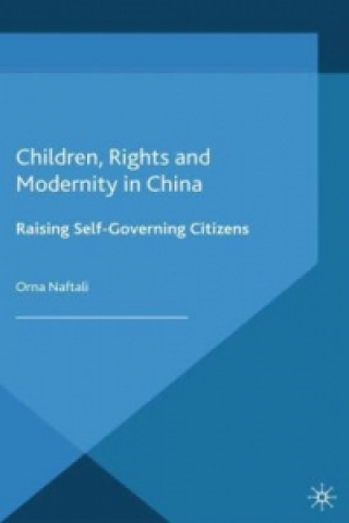 Children, Rights and Modernity in China