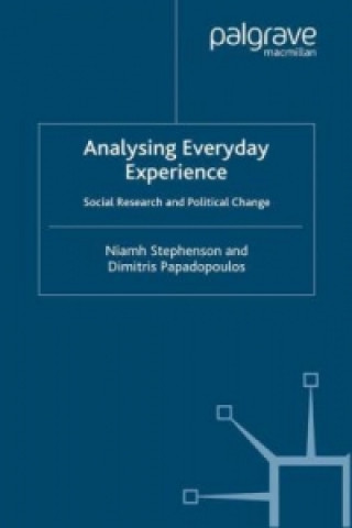 Analysing Everyday Experience
