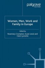 Women, Men, Work and Family in Europe