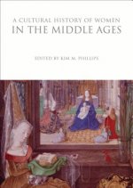 Cultural History of Women in the Middle Ages