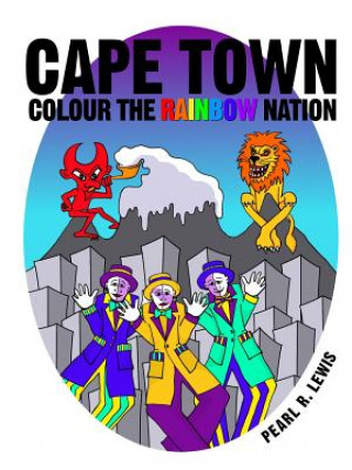 Cape Town: Colour the Rainbow Nation