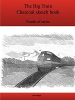 Fourth Big Train Charcoal Sketch Book Series