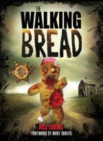 Walking Bread