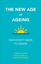 New Age of Ageing