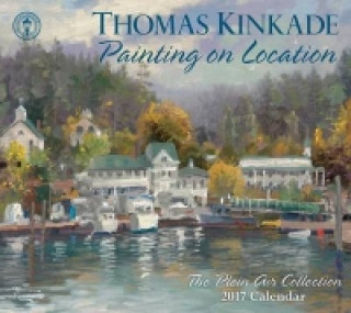 THOMAS KINKADE PAINTING ON LOCATION 2017