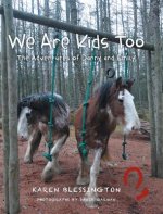 We Are Kids Too